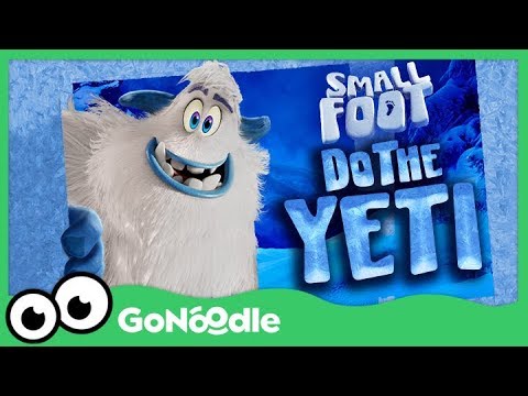 Smallfoot: Do The Yeti | GoNoodle Smallfoot: Do The Yeti | GoNoodle