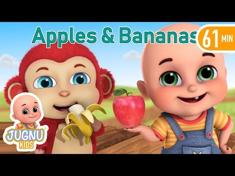 Apples and Bananas Song | Nursery Rhymes Collection and Baby Songs from Jugnu Kids Apples and Bananas Song | Nursery Rhymes Collection and Baby Songs from Jugnu Kids
